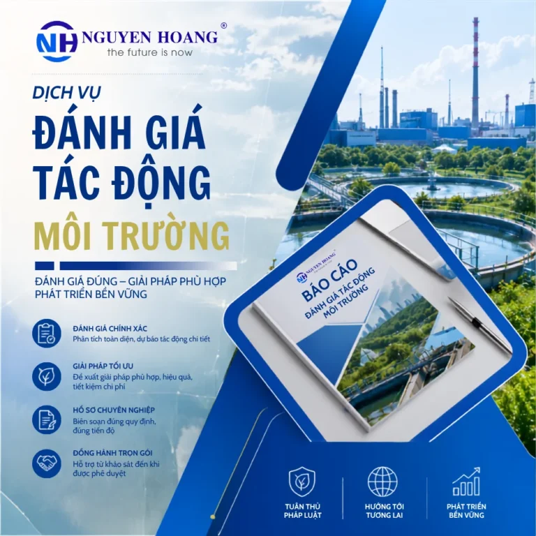 DỊCH VỤ LẬP BÁO CÁO ĐÁNH GIÁ TÁC ĐỘNG MÔI TRƯỜNG (ĐTM)