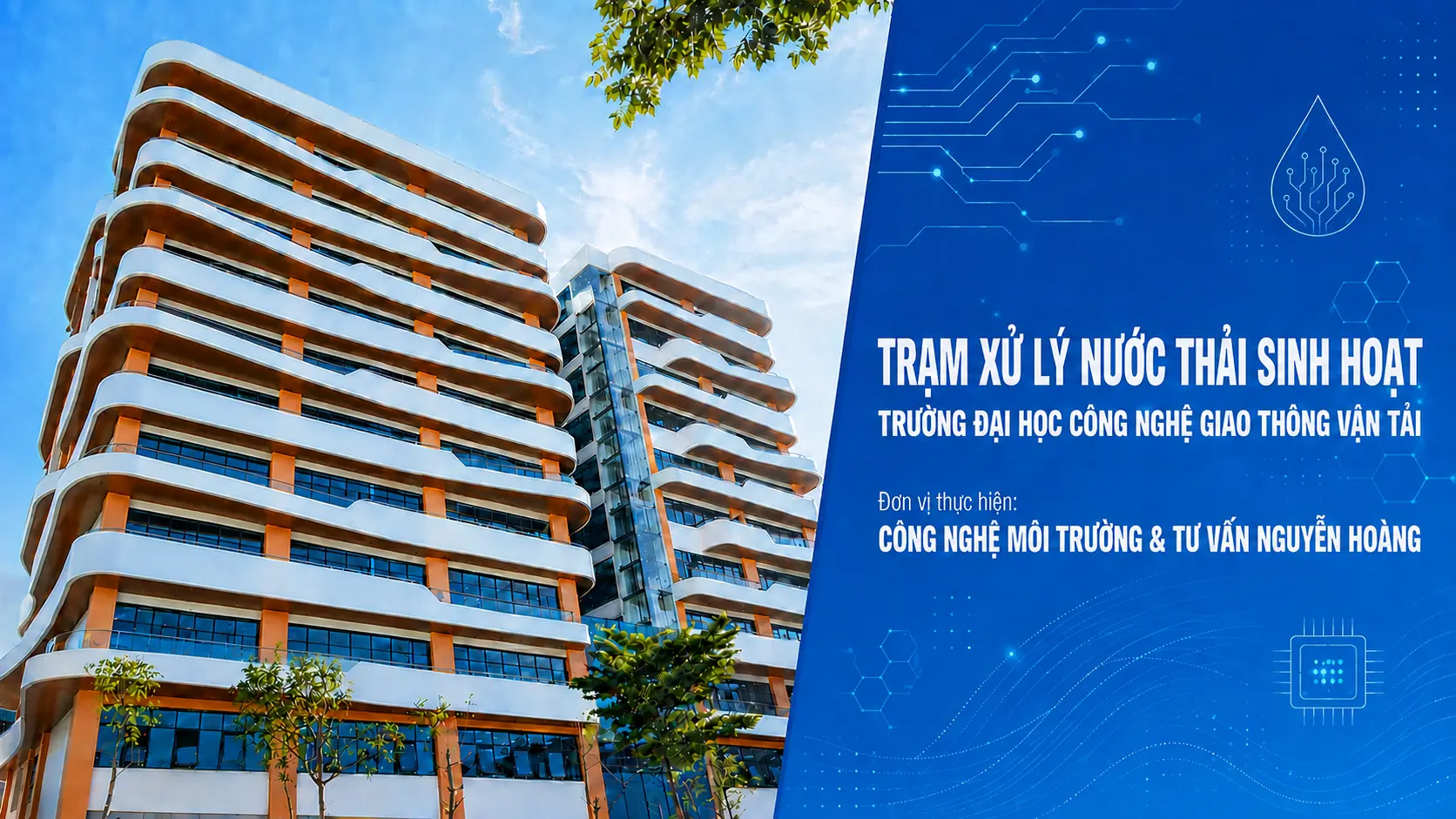 Trạm xủ lý nước thải sinh hoạt tại trường Đại học công nghệ giao thông vận tải